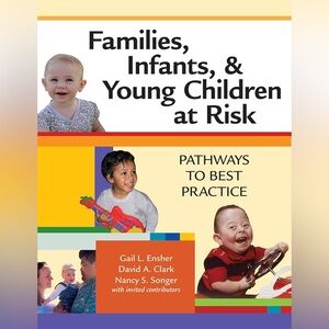 Families, infants, and young children at risk Text Book